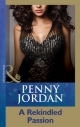 Rekindled Passion (Mills & Boon Modern) - Penny Jordan