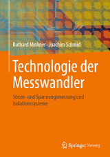 Technologie der Messwandler -  Ruthard Minkner,  Joachim Schmid