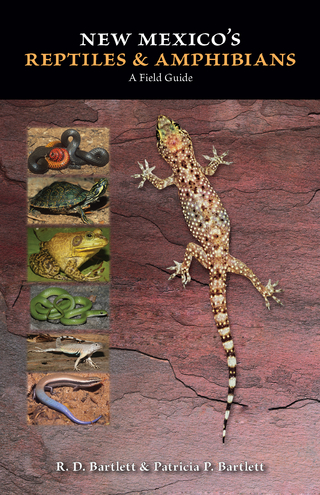New Mexico's Reptiles and Amphibians - Patricia P. Bartlett; R. D. Bartlett