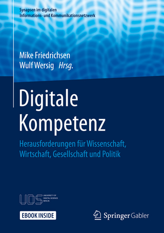 Digitale Kompetenz - Mike Friedrichsen; Wulf Wersig