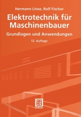 Elektrotechnik für Maschinenbauer - Hermann Linse, Rolf Fischer