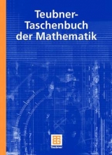 Teubner-Taschenbuch der Mathematik - 