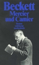 Gesammelte Werke in den suhrkamp taschenbüchern: Mercier und Camier. Roman (suhrkamp taschenbuch)