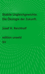 Stabile Ungleichgewichte - Josef H. Reichholf