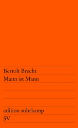 Mann ist Mann - Bertolt Brecht