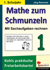 Mathe zum Schmunzeln - Mit Sachaufgaben rechnen / Klasse 1 - Jörg Reinecke