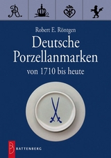 Deutsche Porzellanmarken - Robert E Röntgen