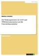 Die Wirkungsweisen der KVP und TPM-Instrumentarien auf die Unternehmenskultur - Markus Schober