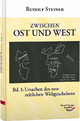 Zwischen Ost und West Band 1 2 Teile. Bd.1