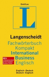 Langenscheidt Fachwörterbuch Kompakt International Business Englisch - Dietl, Clara-Erika; Lee, Anthony