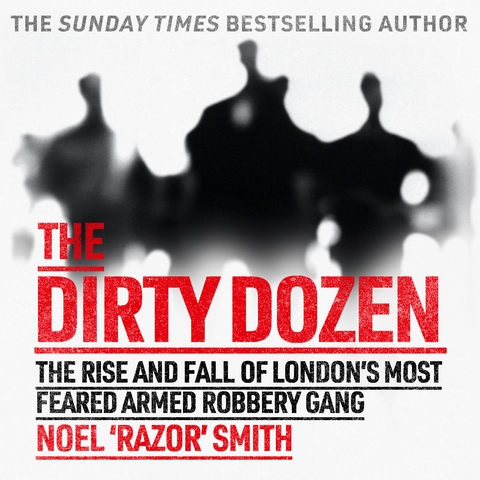 Dirty Dozen -  Noel 'Razor' Smith
