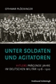 Unter Soldaten und Agitatoren - Othmar Plöckinger