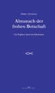 Almanach der frohen Botschaft - Mathias Christiansen