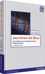 Java lernen mit BlueJ - Barnes, David J.; Kölling, Michael