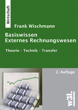 Basiswissen Externes Rechnungswesen - Frank Wischmann