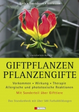 Giftpflanzen-Pflanzengifte - Roth; Daunderer; Kormann