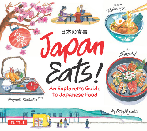 Japan Eats! -  Betty Reynolds