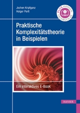 Praktische Komplexitätstheorie in Beispielen - Jochen Kripfganz, Holger Perlt