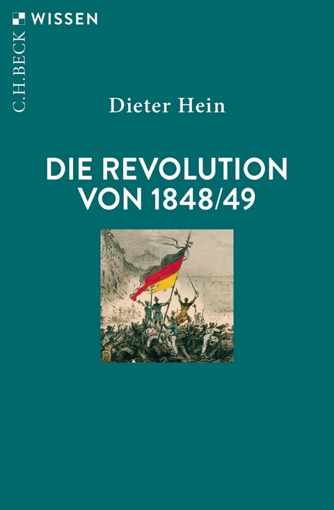 Die Revolution von 1848/49 - Dieter Hein