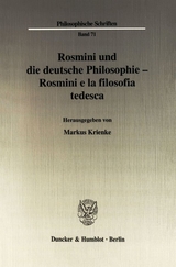 Rosmini und die deutsche Philosophie - Rosmini e la filosofia tedesca. - 