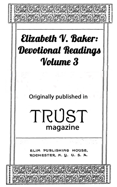 Devotional Readings, Volume 3 - Elizabeth V. Baker