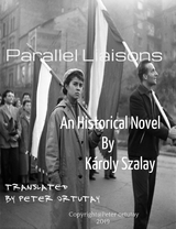 Parallel Liaisons - Károly Szalay