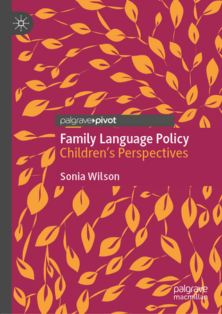 Family Language Policy - Sonia Wilson