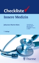Checkliste Innere Medizin - Felix Largiadèr;  Johannes-Martin Hahn;  Alexander Sturm;  Otto Wicki
