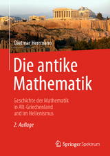Die antike Mathematik -  Dietmar Herrmann