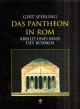 Das Pantheon in Rom: Abbild und Mass des Kosmos