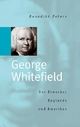 G. Whitefield - Der Erwecker Englands ...: Der Erwecker Englands und Amerikas