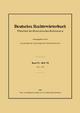 Deutsches Rechtswörterbuch: Wörterbuch Der Älteren Deutschen Rechtssprache - Reuen-ruf: Wörterbuch der älteren deutschen Rechtssprache.Band XI, Heft 7/8 - reuen?Ruf: 11