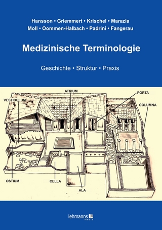 Medizinische Terminologie - Nils Hansson; Maria Griemmert; Matthis Krischel …