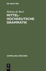 Mittelhochdeutsche Grammatik - Helmut de Boor