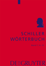 Schiller-Wörterbuch - Lühr, Rosemarie; Zeilfelder, Susanne