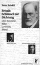 Freuds Schlüssel zur Dichtung: Drei Beispiele: Rilke, Lovecraft, Bernd