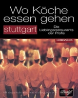 Wo Köche essen gehen - Stuttgart - Carmen Kubitz, Oliver Stenzel