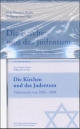 Die Kirchen und das Judentum, 2 Bde. m. 1 CD-ROM, Bd.2, Dokumente von 1986-2000, m. CD-ROM: Dokumente 1986-2000 (Buch & CD-ROM)