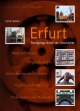 Erfurt: Rundgänge durch die Geschichte