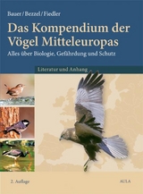 Das Kompendium der Vögel Mitteleuropas. Alles über Biologie, Gefährdung und Schutz - 