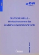 Deutsche Welle - Die Rechtsnormen des deutschen Auslandsrundfunks