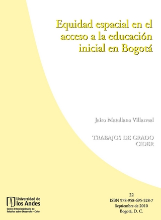 Equidad espacial en el acceso a la educación inicial en Bogotá - Jairo Matallana Villarreal