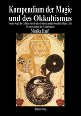 Kompendium der Magie und des Okkultismus - Monika Hauf