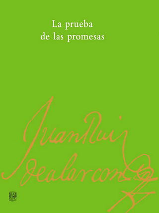 La prueba de las promesas - Juan Ruiz de Alarcón