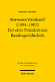 Hermann Weinkauff (1894-1981). Der erste Präsident des Bundesgerichtshofs - Daniel Herbe