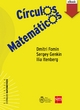 Círculos matemáticos - Dmitry Fomin; Sergey Genkin; Ilia Itenberg