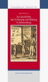 Zur Geschichte der Erziehung und Bildung in Schaumburg - 