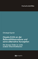 Hayeks Kritik an der Rationalitätsannahme und seine alternative Konzeption - Christoph Sprich