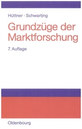 Grundzüge der Marktforschung - Hüttner, Manfred