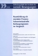 Raumbildung als mentaler Prozess (Mitteilungsblatt des Instituts für soziale Bewegungen. Forschungen und Forschungsberichte)